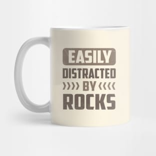 Easily Distracted by Rocks Mug